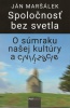 Spolonos bez svetlaoblka