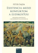 Existencia medzi konfliktom a ludskostouobalka