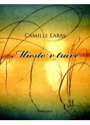 Camille Labas Miesto v trave